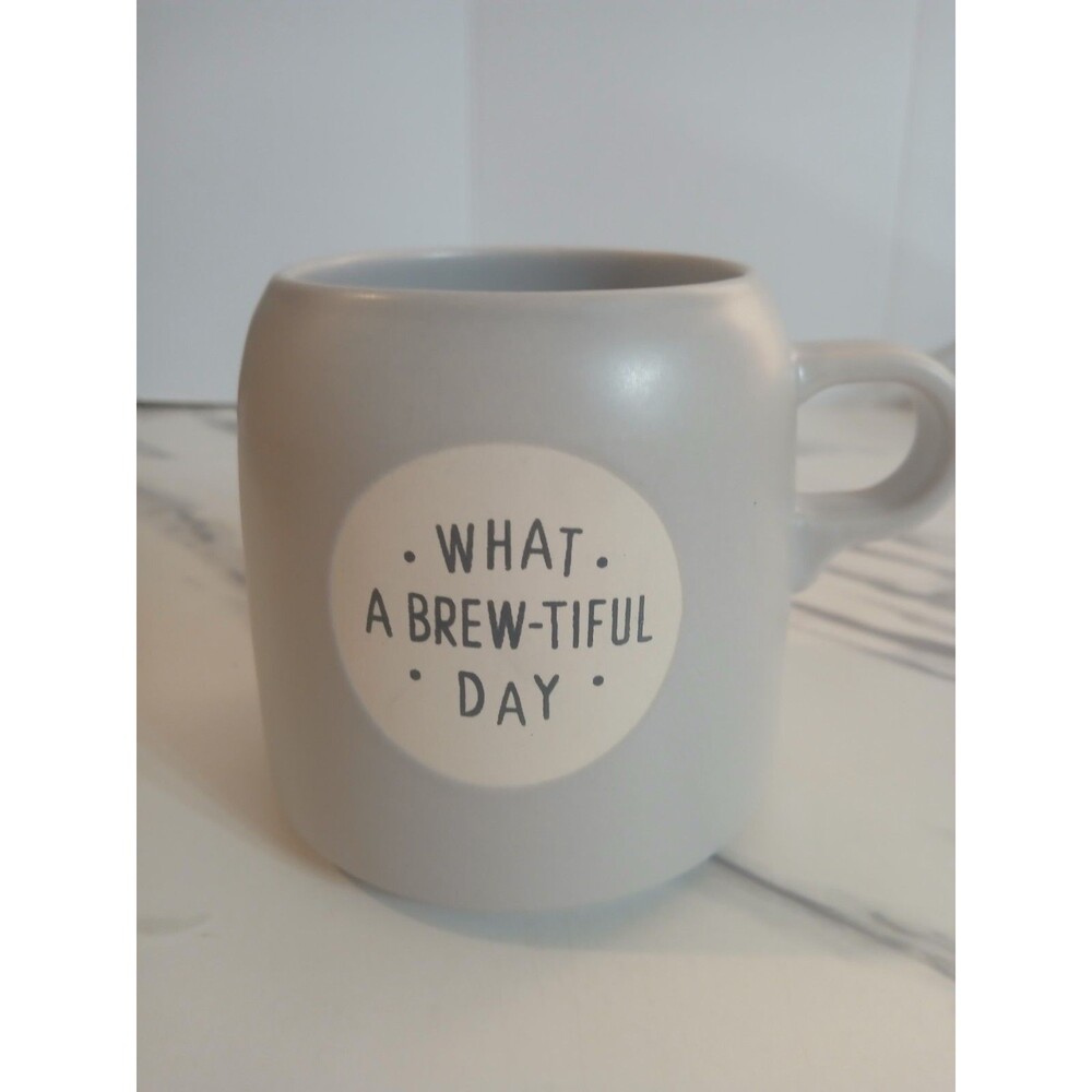 What a Brew-tiful Day Grey Stoneware Gray Coffee Mug Project 62